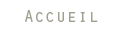 accueil